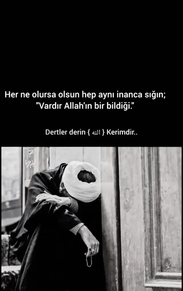 #dert #ler #derin #Allah #kerim 