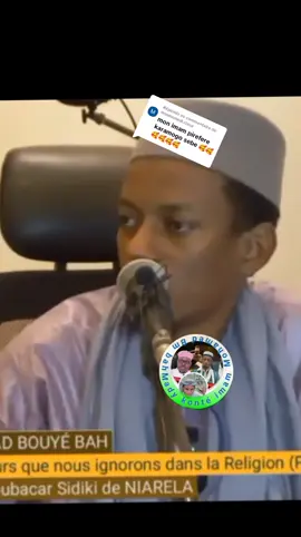Réponse à @mouhamedi.cisse #imam Mohamed Bouye bah 