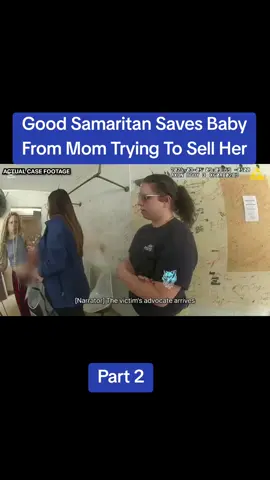 Good Samaritan Saves Baby From Mom Trying To Sell Her Part 2 #tiktokgrowthchallenge #viral #trending #tiktokviralvideo #fvpシ💕foryou 