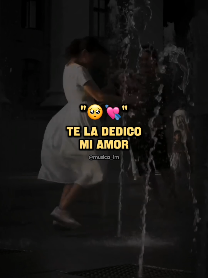 #teladedico #lyrics  #musicaparadedicar #amor #musica_1m 