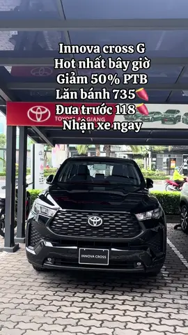Innova cros cả 3 phiên bản giảm 50% PTB số lượng còn ít✨#innovacross #toyotainnova 