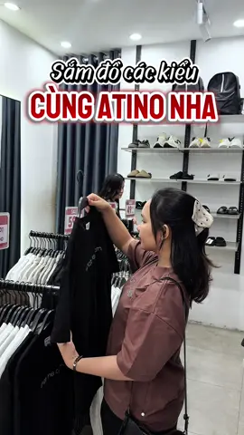 Cùng tôi qua Atino sắm đồ nha #atino #endofseasonsale #cantho #cogaimotchieu #viral 