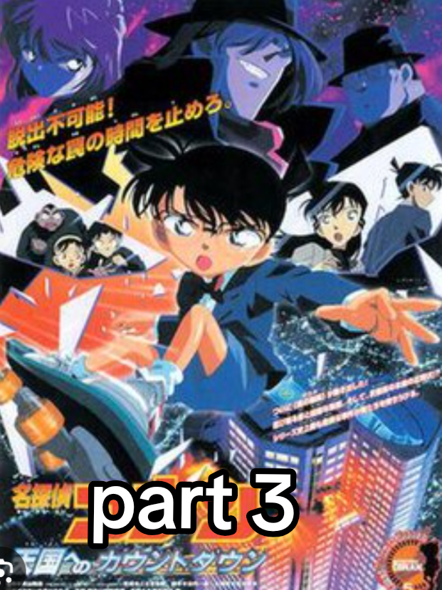 Detective Conan movie part 3#detectivconanmovie #fyp 