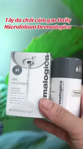 Tẩy da chết cám gạo Daily Microfoliant Dermalogica #taydachet #taydachetcamgao #dailymicrofoliant #dermalogica #dermalogicadailymicrofoliant 