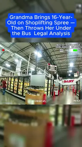 Grandma Brings 16-Year-Old on Shoplifting Spree — Then Throws Her Under the Bus  Legal Analysis #bodycam   #policebodycam #bodycamfootage  #copcam  #lawenforcement   #copsoftiktok  #crime   #fyp 