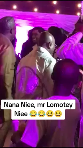 Nana Niee, mr Lomotey Niee 😂😂😆😆