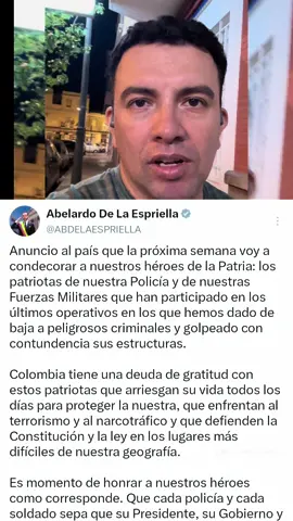 🇨🇴 ¡RECONOCIMIENTO A NUESTROS HÉROES DE LA PATRIA! 🇨🇴 Analizamos el anuncio de Abelardo De La Espriella sobre la condecoración y el reconocimiento a los hombres y mujeres de la Policía Nacional y las Fuerzas Militares que arriesgan su vida a diario en la lucha contra la criminalidad, el narcotráfico y el terrorismo en Colombia. ¿Cuál es el verdadero impacto de estas condecoraciones e incentivos para la fuerza pública? Un análisis claro sobre el valor, el sacrificio y la deuda de gratitud que tiene el país con los soldados y policías que defienden la Constitución y la ley. 👇 Déjame tu opinión en los comentarios:  * ¿Qué opinas de esta iniciativa para respaldar a la fuerza pública?  * ¿Consideras que la labor de nuestros héroes recibe hoy el reconocimiento que merece? 💬 ¡Lee los comentarios, participa en el debate y comparte este video para llegar a más colombianos! #FuerzasMilitares #PoliciaNacional #Colombia #HéroesDeLaPatria #SeguridadNacional  