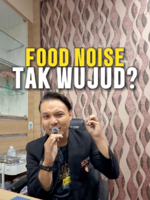 Food Noise tak wujud? Dah hilang lepas ambil monj4? #KlinikPrimerCherang #DoktorMalaysia #foreducationalpurposesonly