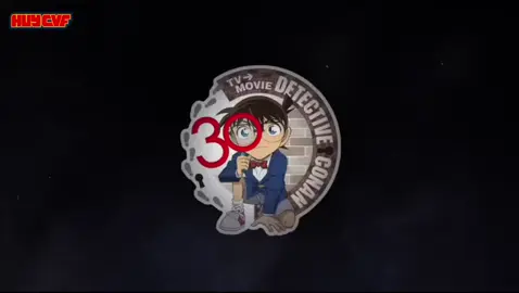 PV TEASER Vietsub Detective Conan Vụ Án Mạng Tờ Tiền Số 30  Ấn định 25.9 (thứ 6) phát hành #HuyCVF #DetectiveConan #XuHuongTikTok #Viral 