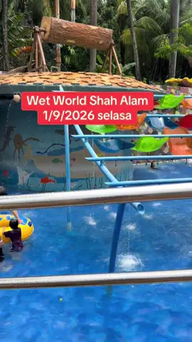 Wet World Shah Alam 1/9/2026 #wetworldshahalam #hostlaili #wetworld #tamantemaair 