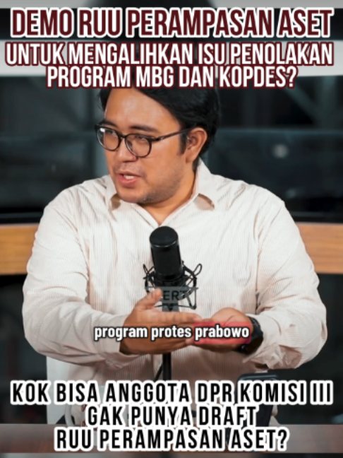 demo RUU perampasan aset untuk mengalihkan isu penolakan program MBG dan Kopdes