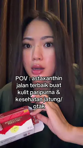 #astaxanthin #kulitsehat #kulitcerah #misirasamanisinharimu 