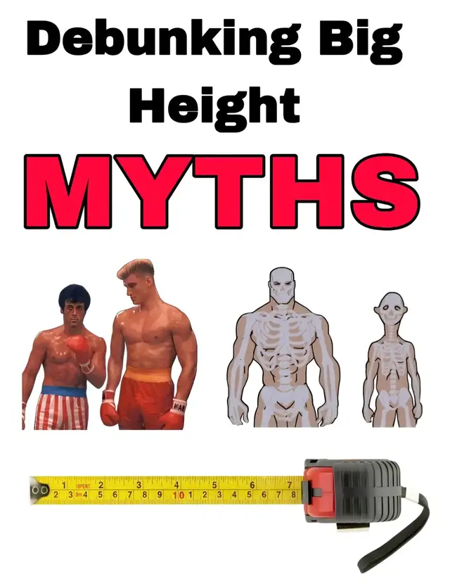 debunking big height myths
