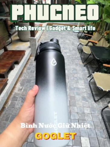 Bình nước giữ nhiệt GOGLET #binhnuocgiunhiet #phucneo