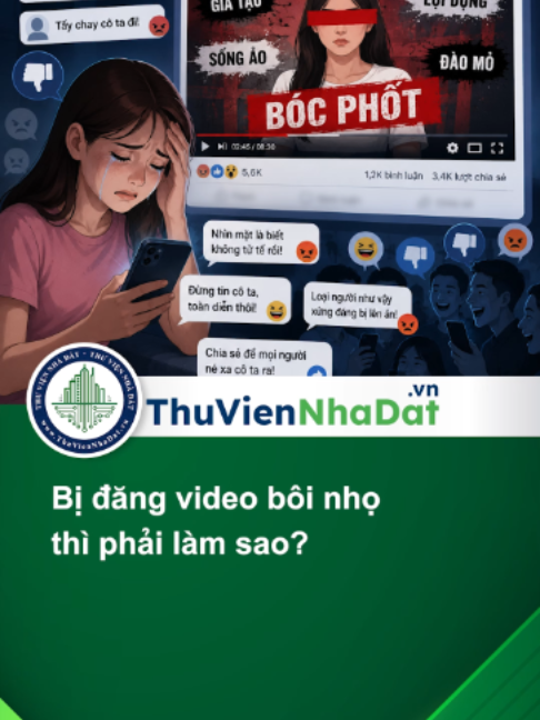 Cảnh Báo: Bị đăng video bôi nhọ thì phải làm sao? #ThuVienNhaDat #TVNĐ #hoccungtiktok #tuvanluat #chiase #luatsu #luatdansu