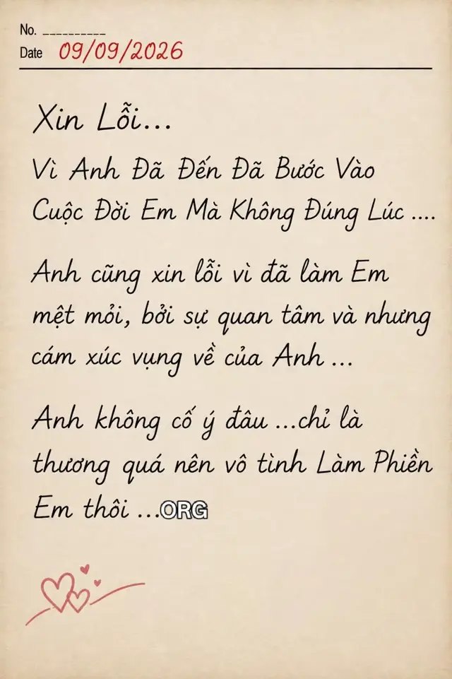 Làm sao em biết được... Có những đêm anh ngồi một mình xem lại những tấm hình cũ của chúng ta. Mỗi bức ảnh đều là một khoảng thời gian anh đã từng rất trân trọng, đến mức chẳng nỡ xóa đi dù mọi thứ đã đổi thay. Anh vẫn giữ những đoạn video ngày ấy. Thỉnh thoảng mở lại, nhìn em cười, nghe giọng em nói, rồi chợt nhận ra có những người dù đã rời xa nhưng chưa từng thật sự rời khỏi ký ức. Anh vẫn hay tưởng tượng rằng vào một đêm thật khuya, điện thoại sẽ sáng lên với một dòng tin nhắn từ em. Không phải để bắt đầu lại, chỉ là để anh biết rằng những ngày tháng ấy không chỉ mình anh nhớ. Em sẽ nói với anh rằng: 