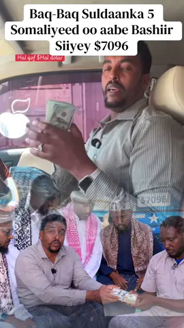 Baq-Baq Suldaanka 5 Somaliyeed oo aabe Bashiir Siiyey $7096 Mahadsanid Suldaan#nairobitiktokers #somalitiktok #hurreomar 