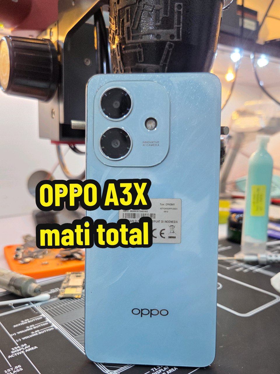 perbaikan oppo a3x mati total #servicehp #idirayeuk_acehtimur #viewers #foryou #fyp 