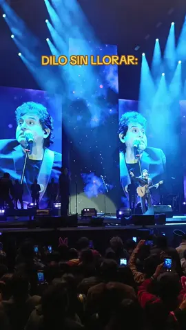 dilo sin llorar #willianluna #concierto #viralvideo #paratiiiiiiiiiiiiiiiiiiiiiiiiiiiiiii #williamluna❤ 