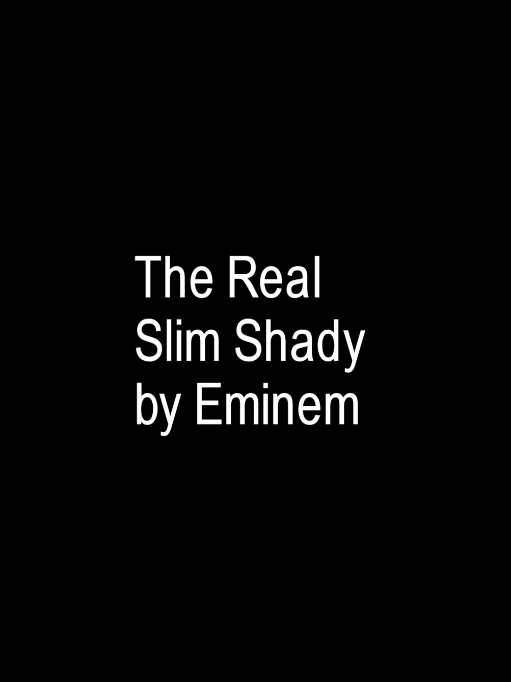 part 3753 l The Real Slim Shady by Eminem #xxririxxlyrics #eminem #mytypeofmusic #lyricsmusic #foryou 
