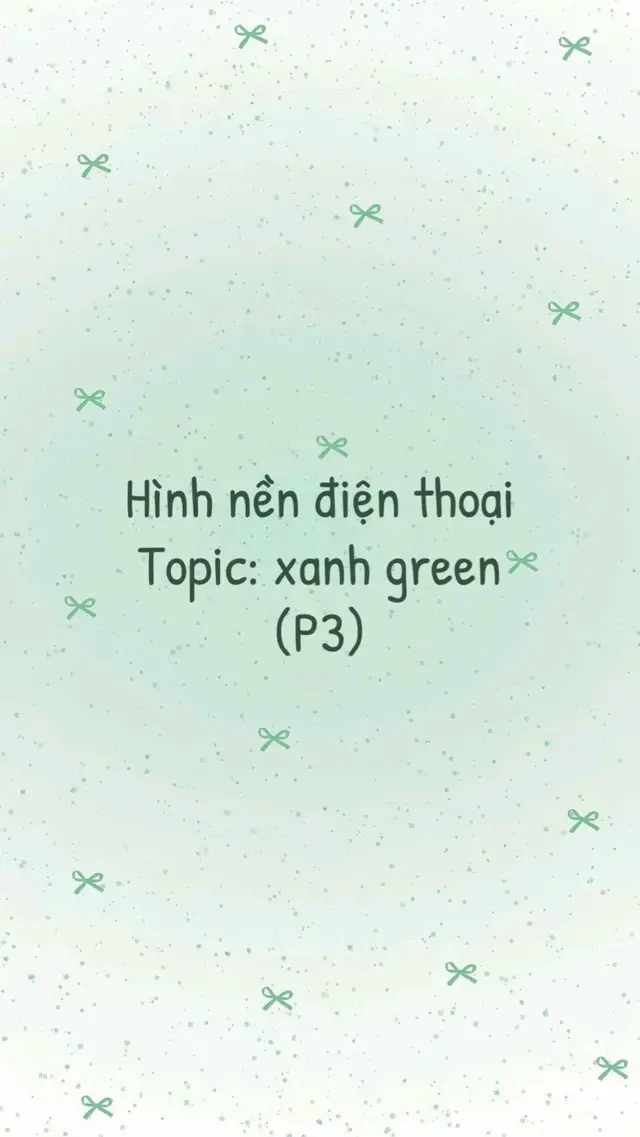 Hình nền điện thoại xanh lá #chill #green #wallpaper #lucypeace #fyp 