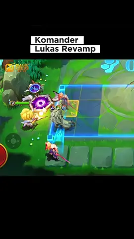 Komander Lukas Revamp, skillnya bisa ikut bertarung #MCGG #MagicChessGoGo #MCGGIDCreators #MCGGSeason7 