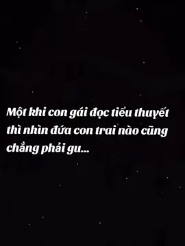 Cầm cuốn tiểu thuyết lên và nhìn những đứa con trai ngoài đời không phải gu.. #tieuthuyetngontinh  #xhhhhhhhhhhhhhhhhhhhhhhhhhhhhhhhhhhhhhhh #xuhuongtiktok #Xuhuong 