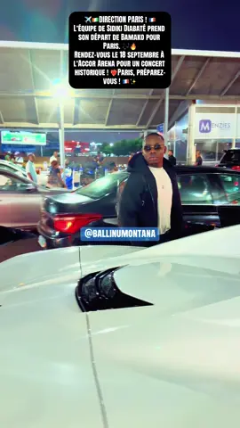 ##malitiktok🇲🇱 #tiktokmali🇲🇱223❤️😘pourtoi #concert #sidiki_diabate #ballinumontana 