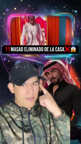 Masad eliminado de la casa #masad #masadaltamimi #lacasadelosfamosos #chisme #ultimahora 
