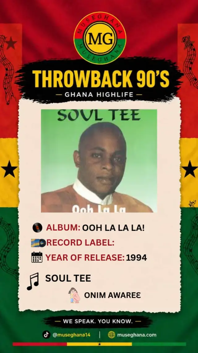 Soul Tee, whose real name was Jodi Osei Kwadwo, was a cornerstone of 1990s and early 2000s Ghanaian Highlife music. He was recognized for blending traditional Highlife rhythms with melodic, soulful storytelling that often touched on marriage, love, and everyday struggles. The song was taken from his 1994 album “Oh La La”.#ghanatiktok🇬🇭 #ghanahighlifemusic #museghana #fyp 