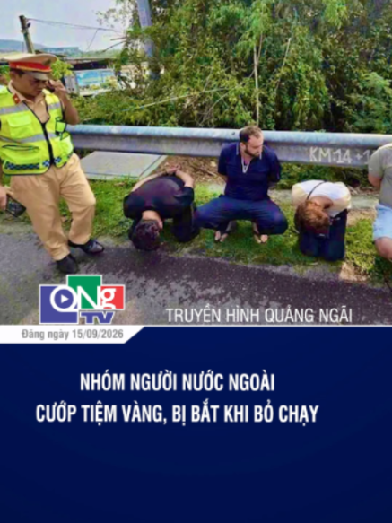 Nhóm người nước ngoài cướp tiệm vàng, bị bắt khi bỏ chạy #dthquangngai #dthquangngaimcv #baoquangngai #baoquangngaidientu #baovaphatthanhtruyenhinhquangngai #quangngai #kontum #tintuc #tintuc24h #tintucgiaitri #onhaxemtin #tintucnews #tiktoknews #congan #anninhtrattu #giaitri #tiktokgiaitri #tngt #atgt #phapluat