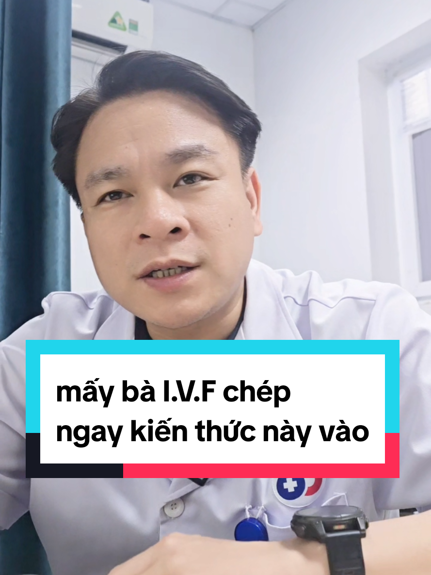 mấy bà I.V.F nghe #bstrancanh  #phongkhamvanphuc #ivf #khamthai #vosinh 
