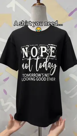 I need this shirt 😂 #funny #nope #streetwear #graphictee #tiktokshop 