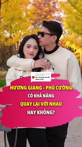 Trả lời @Quỳnh Nguyễn Thị Thuý rất mong anh chị quay lại nhưng có cảm giác Hương Giang sẽ lấy 1 doanh nhân #ungdungthansohoc #thansohoc #huonggiang #couple #showbiz 
