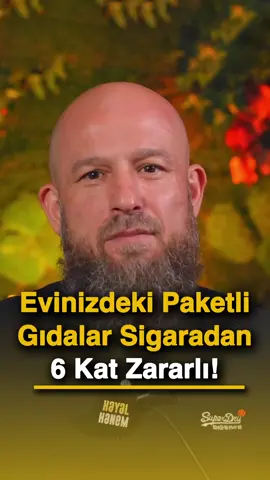 Evinizdeki Paketli Gıdalar Sigaradan 6 Kat Daha Zararlı! Youtube’a Bu Başlığı Yazarak Uzun Haline Ulaşabilirsiniz 👇 Dünyanın En Zararlı 6 Gıdası - Kesinlikle Tüketmeyin!