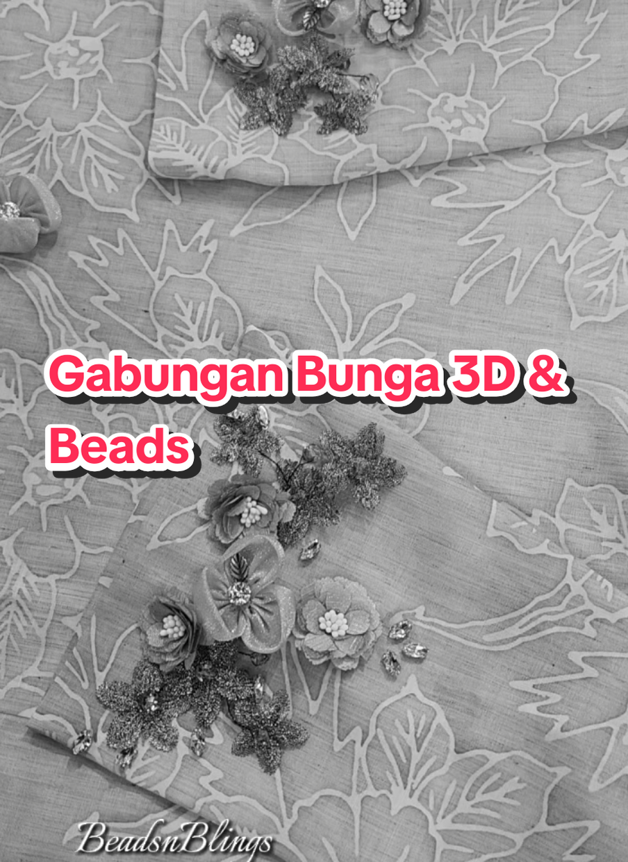 Customer request deko menggunakan bunga 3D dan chinky beads untuk dijahit pada baju supaya dapat menaikkan seri tapi masih kelihatan manis dan tidak keterlaluan 👌🥰  #bunga  #beads  #foryoupage  #fyp  #beadsnblings 