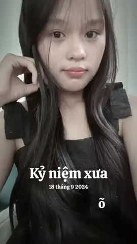 #kỷ niệm xưa