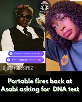 Portable has responded to Asabi’s as he called for a DNA test, saying they should meet at the hospital for the test because he doesn’t even trust that the children are his. 👀 Join our Telegram for the full gist, link in bio #Portable #Asabi #DNATest #NigerianEntertainment #iWayGossip
