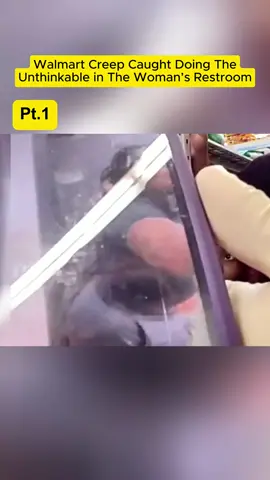 Walmart Creep Caught Doing The Unthinkable in The Woman’s Restroom#cops #copsusa🚔🇺🇸 #policeofficer #bodycam #foryou