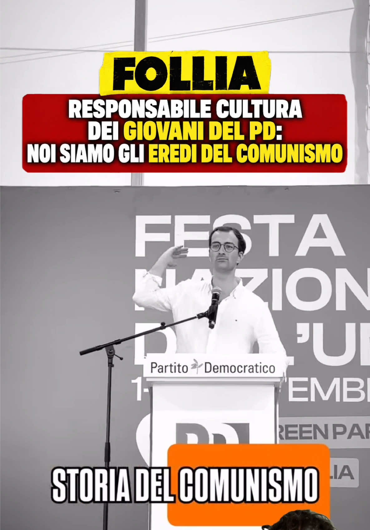 Responsabile nazionale della Cultura e della Memoria dei Giovani Democratici sale  sul palco e proclama il Partito Democratico erede del comunismo. #partitodemocratico #cornaca #notizie