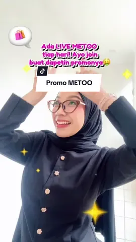 Buat kamu yang sering nonton LIVE di TikTok buruan join LIVE METOO buat dapetin beragam promo dan bundling produk menarik 🤑🛒 #METOOSMILE #innovationforeverysmile #liveMETOO #OralCare #PromoTikTok 