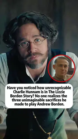 Have you noticed how unrecognizable Charlie Hunnam is in The Lizzie Borden Story? No one realizes the three unimaginable sacrifices he made to play Andrew Borden. #TikTokFantasyMovieContest #usa #charliehunnam #monster #fpy 