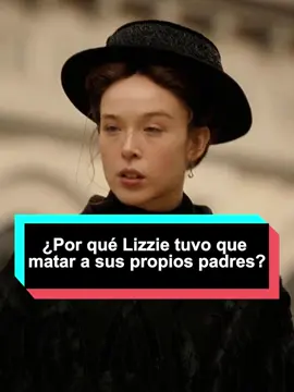 ¿Por qué Lizzie tuvo que matar a sus propios padres?#tiktokfantasymoviecontest#lizzieborden#monsterthelizziebordenstory#usa#fyp#foryou