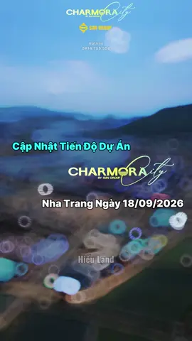 - Cập nhật tiến độ dự án Charmora City Nha Trang ngày 18/09/2026. #batdongsan #xuhuong #charmoracity #sungroup #nhatrang 