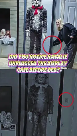 Did you notice Natalie unplugged the display case before bed?#natalie #mains #effect #change #fypシ 