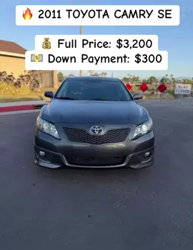 🔥 2011 TOYOTA CAMRY SE 🔥 💰 Full Price: $3,200 💵 Down Payment: $300 📍 175K Miles 📄 CLEAN TITLE ⚙️ 2.5L 4-Cylinder Engine 🚘 Zero Issues ✨ Sunroof 🖤 Leather Interior 🔧 Fully Serviced ✅ Smog Passed 🛞 Tires in Great Condition 🥶 Cold A/C 💪 Reliable, comfortable, and ready for its next owner! 💳 Financing Available 📩 MESSAGE ME NOW FOR MORE DETAILS! 🔥 Don’t miss out on this deal! #ToyotaCamry #CamrySE #ToyotaForSale #CarsForSale #CheapCars     