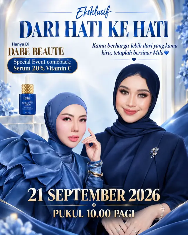 Spcial Event menyambut kembalinya Serum Whitening 20% Vitamin C, bersama Anak cantik mimi @DA7 MILA 💙 Gak sabar mau Girls Time bareng Mimil yang tiap hari makin cantik dan bersinar, see you guys jangan lupa support yaa Senin, 21 September mulai jam 10.00 WIB🙌🏻💙  #dabebeaute #milada7 #dabexmila #bellashofie_rigan 