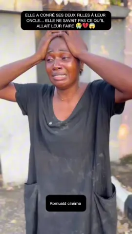 HISTOIRE TRISTE 🥹ELLE A CONFIÉ SES DEUX FILLES À LEUR ONCLE… ELLE NE SAVAIT PAS CE QU’IL ALLAIT LEUR FAIRE 😭💔😱 #cinema #reality 