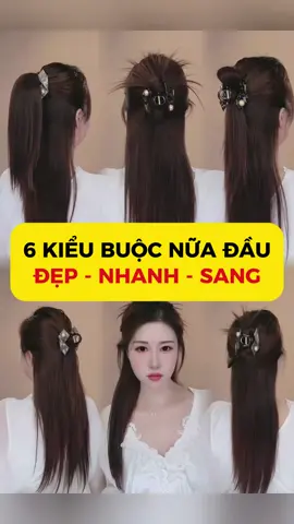 6 kiểu buộc nữa đầu đi chơi đi làm dự sự kiện đều đẹp sang #chiemyeutocdep #hairstyle #kieutocdep #keptoc 