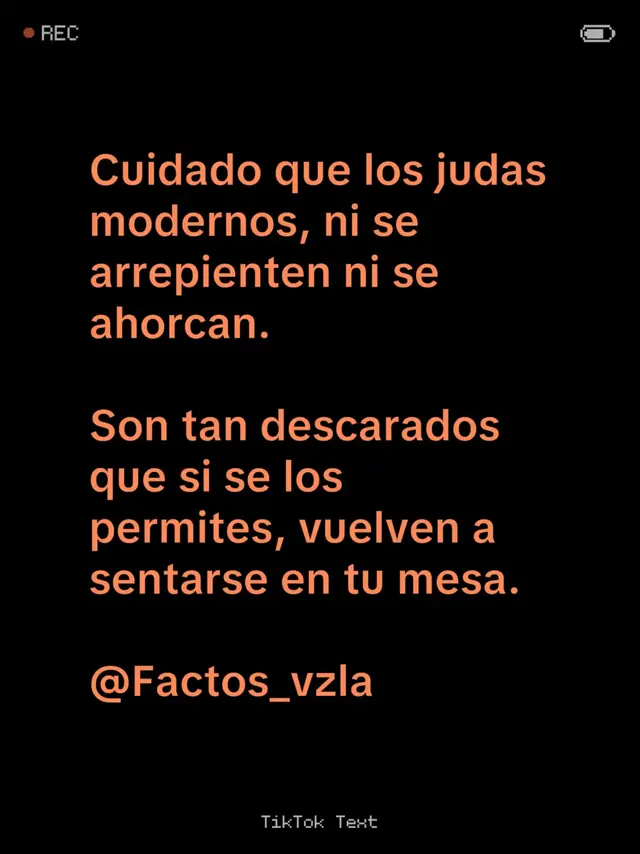 Cuidado que los judas modernos, ni se arrepienten ni se ahorcan. Son tan descarados que si se los permites, vuelven a sentarse en tu mesa. #fyp #viral #factos #venezuela 